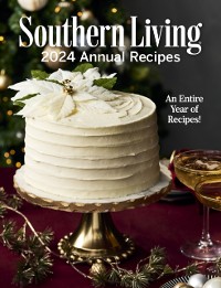 Cover Southern Living 2024 Annual Recipes