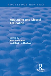 Cover Augustine and Liberal Education