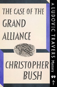 Cover The Case of the Grand Alliance