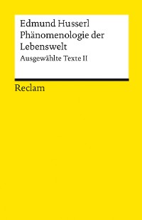 Cover Phänomenologie der Lebenswelt. Ausgewählte Texte II