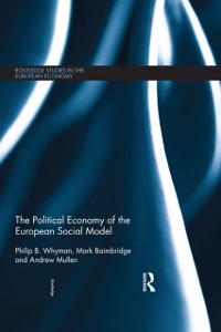 Cover The Political Economy of the European Social Model