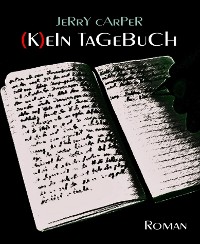 Cover (K)ein Tagebuch