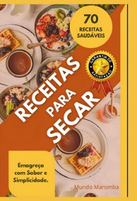 Cover 70 Receitas Para Secar