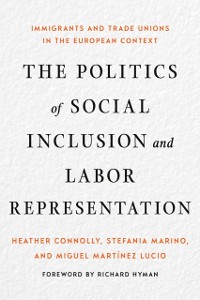 Cover Politics of Social Inclusion and Labor Representation