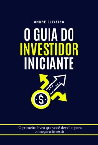 Cover O Guia Do Investidor Iniciante