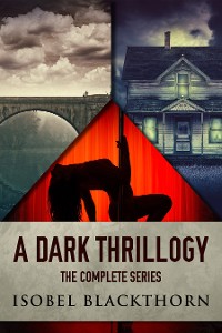 Cover A Dark Thrillogy