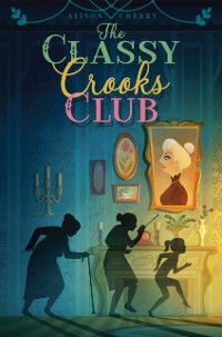 Cover Classy Crooks Club