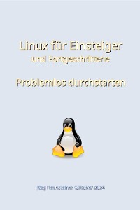 Cover Linux für Einsteiger und Fortgeschrittene