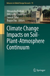 Cover Climate Change Impacts on Soil-Plant-Atmosphere Continuum