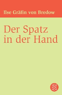 Cover Der Spatz in der Hand