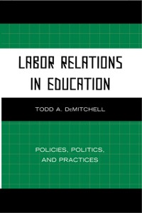 Cover Labor Relations in Education