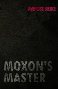Cover Moxon's Master