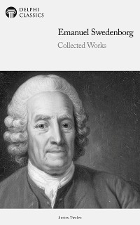 Cover Delphi Collected Works of Emanuel Swedenborg (Illustrated)