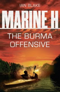 Cover Marine H SBS: The Burma Offensive