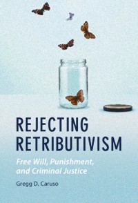 Cover Rejecting Retributivism