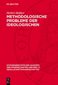 Cover Methodologische Probleme der ideologischen Auseinandersetzung unter dem Einfluß der friedlichen Koexistenz