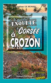 Cover Enquête corsée à Crozon
