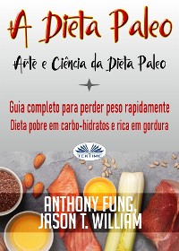 Cover A Dieta Paleo - Arte E Ciência Da Dieta Paleo