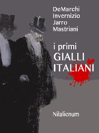 Cover I Primi Gialli Italiani
