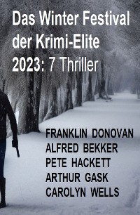 Cover Das Winter Festival der Krimi-Elite 2023: 7 Thriller