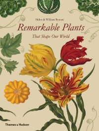 Cover Remarkable Plants That Shape Our World