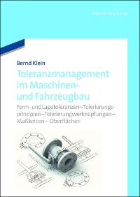 Cover Toleranzmanagement im Maschinen- und Fahrzeugbau