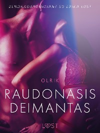 Cover Raudonasis deimantas – erotinė literatūra