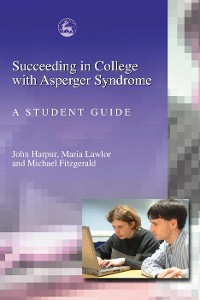 Cover Succeeding in College with Asperger Syndrome