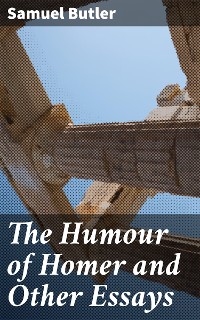 Cover The Humour of Homer and Other Essays