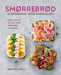 Cover Smorrebrod: Scandinavian Open Sandwiches