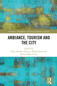 Cover Ambiance, Tourism and the City