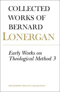 Cover Early Works on Theological Method 3