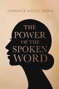 Cover The Power of the Spoken Word