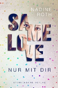 Cover SAMe Love (Band 1): Nur mit dir