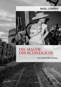 Cover DIE MAUER DES SCHWEIGENS - EIN FALL FÜR MIKE FARADAY