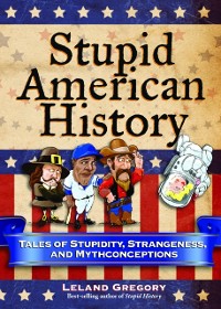 Cover Stupid American History