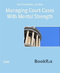 Cover Managing Court Cases With Mental Strength