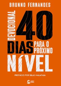 Cover Devocional 40 Dias Para o Próximo Nível