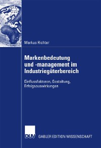 Cover Markenbedeutung und -management im Industriegüterbereich