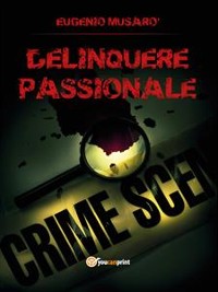Cover Delinquere passionale