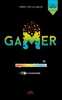 Cover Gamer tome 10.2: Sauvegarde