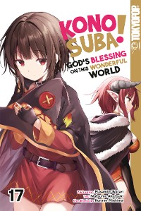 Cover KONOSUBA! GOD'S BLESSING ON THIS WONDERFUL WORLD!, Band 17