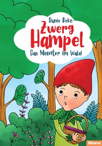 Cover Zwerg Hampel - Das Monster im Wald (Band 2)