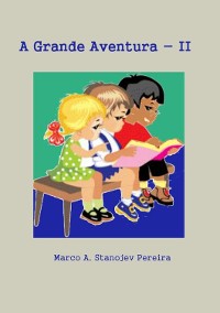 Cover A Grande Aventura - Volume Ii