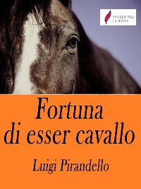 Cover Fortuna di esser cavallo