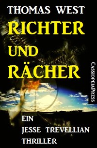 Cover Richter und Rächer: Ein Jesse Trevellian Thriller