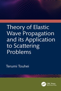 Cover Theory of Elastic Wave Propagation and its Application to Scattering Problems