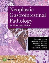 Cover Neoplastic Gastrointestinal Pathology: An Illustrated Guide