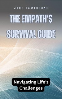 Cover The Empath's Survival Guide