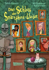 Cover Das Schloss der Smartphone-Waisen